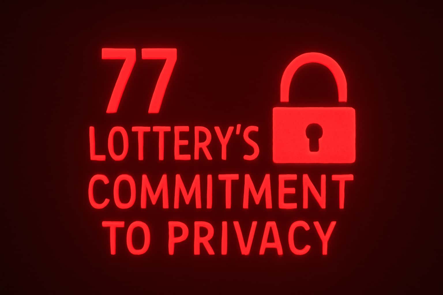 An informative graphic representing the commitment to privacy by 77 Lottery.